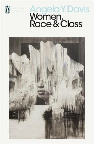 Women, Race & Class - Penguin Modern Classics (Paperback)