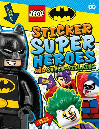 LEGO Batman Sticker Super Heroes and Super-Villains by DK | Waterstones