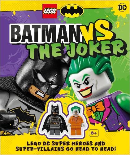 LEGO Batman Batman Vs. The Joker: with two LEGO minifigures! (Hardback)