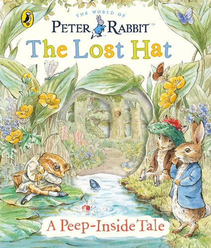 Peter Rabbit: The Lost Hat A Peep-Inside Tale (Board book)