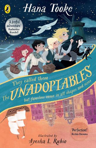 The Unadoptables: Five fantastic children on the adventure of a lifetime (Paperback)