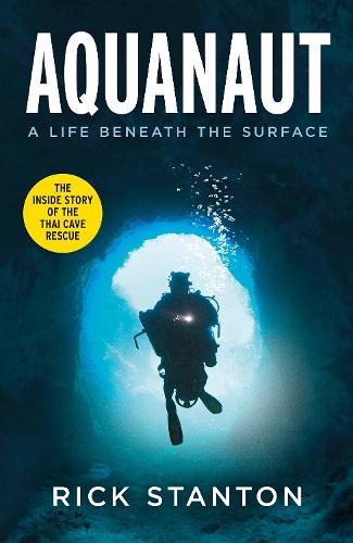 Aquanaut By Rick Stanton Waterstones