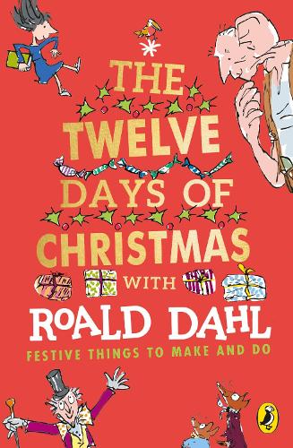 Roald Dahl's The Twelve Days of Christmas (Paperback)