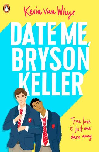 Cover of the book Date Me, Bryson Keller