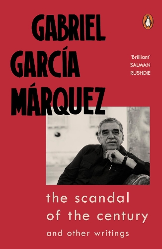 The Scandal of the Century: and Other Writings (Paperback)