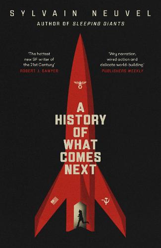 A History of What Comes Next (Hardback)