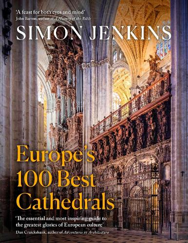 Europe's 100 Best Cathedrals (Hardback)