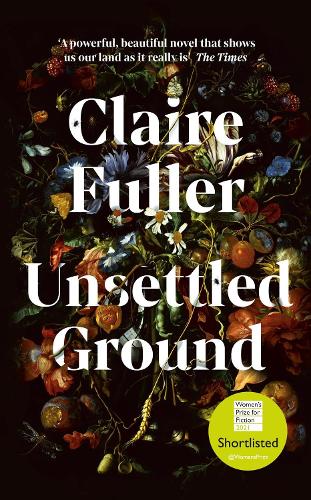 claire fuller unsettled ground