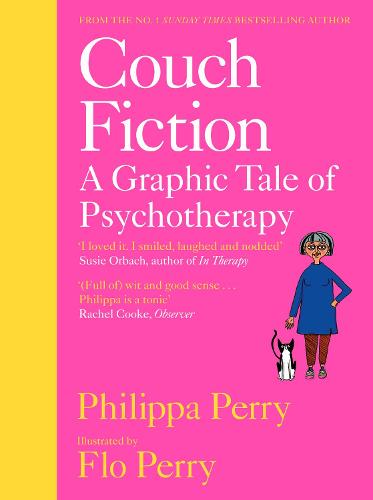 Couch Fiction: A Graphic Tale of Psychotherapy (Hardback)