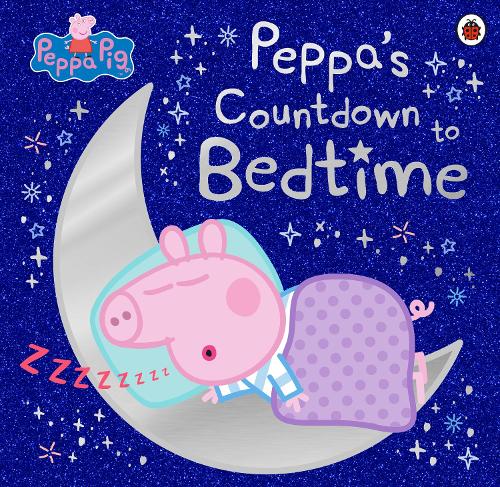 Peppa Pig: Peppa's Countdown to Bedtime - Peppa Pig (Paperback)
