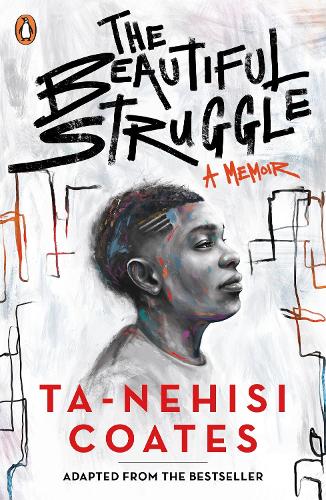 The Beautiful Struggle (Paperback)