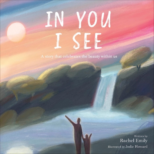 Rachel Emily In You I See