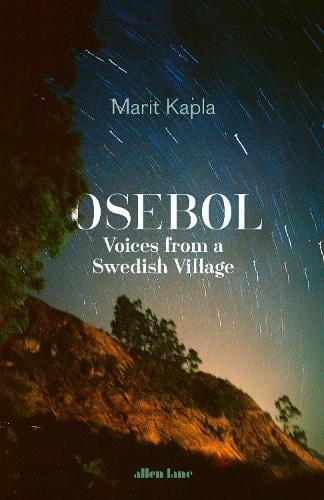 Osebol: Voices from a Swedish Village (Hardback)