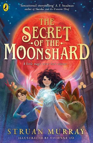 The Secret of the Moonshard by Struan Murray, Vivienne To | Waterstones