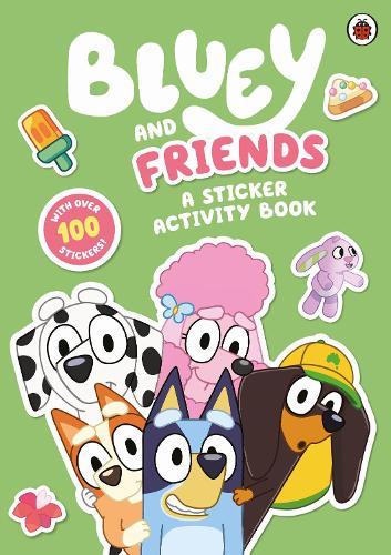 Bluey: Bluey and Friends Sticker Activity - Bluey (Paperback)