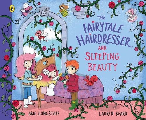 The Fairytale Hairdresser and Sleeping Beauty by Abie Longstaff