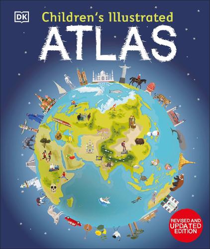 DK Children's Illustrated Atlas