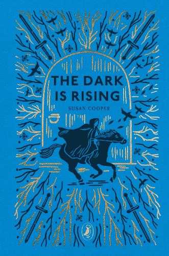 The Dark is Rising: The Dark is Rising Sequence - Puffin Clothbound Classics (Hardback)