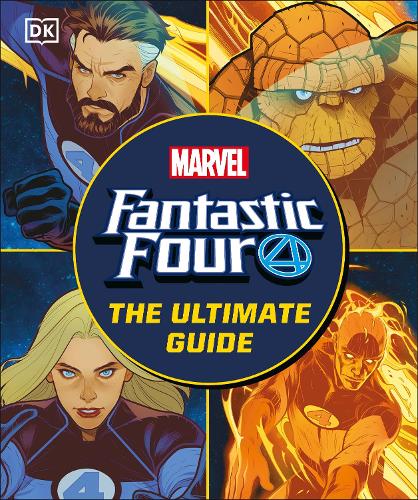 Fantastic Four The Ultimate Guide by Melanie Scott, Ryan North - Main Image