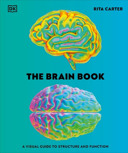 The Brain Book by Rita Carter | Waterstones