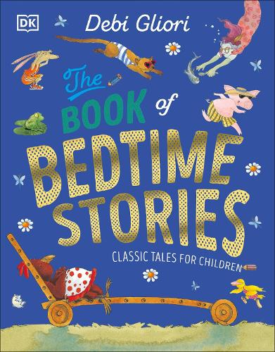 Debi Gliori The Book of Bedtime Stories