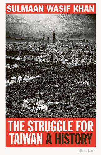 Cover of The Struggle for Taiwan: A History
