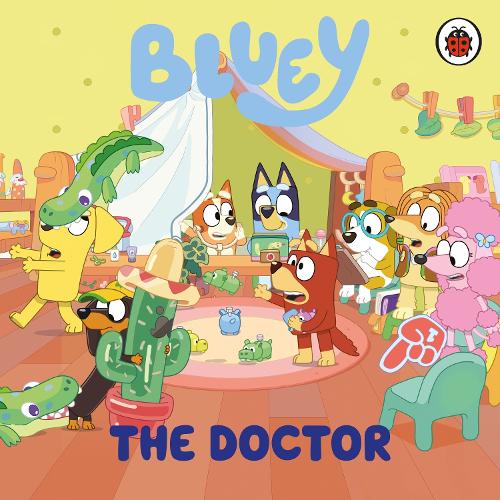 Bluey: The Doctor - Bluey (Board book)