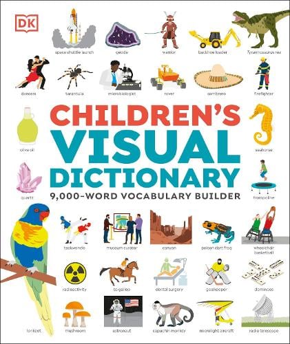 Children's Visual Dictionary by DK | Waterstones
