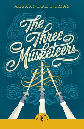 The Three Musketeers - Puffin Classics (Paperback)