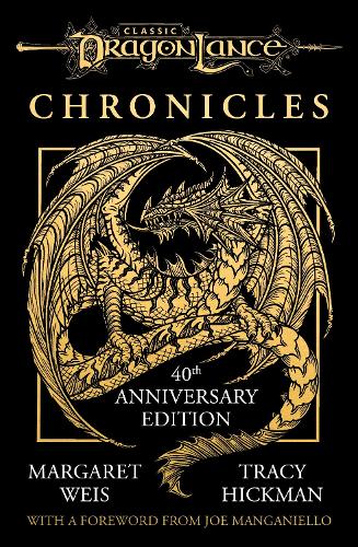 Dragonlance Chronicles by Margaret Weis, Tracy Hickman | Waterstones