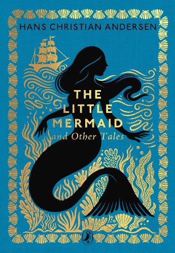 Penguin Random House Children's Uk The Little Mermaid And Other Tales