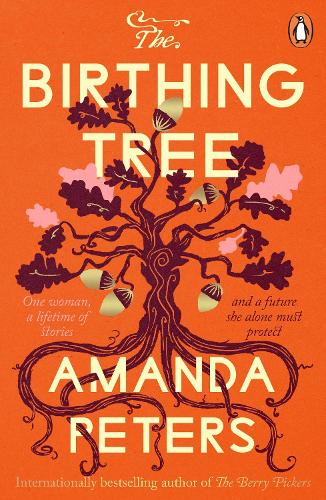 Amanda Peters The Birthing Tree