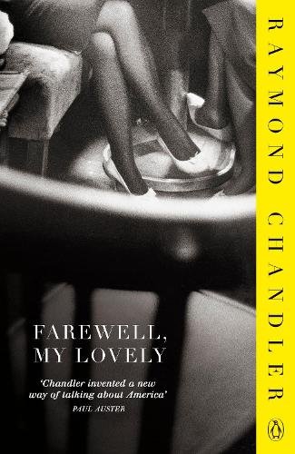 Farewell, My Lovely - Phillip Marlowe (Paperback)