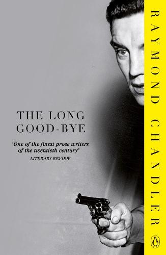 The Long Good-bye - Phillip Marlowe (Paperback)