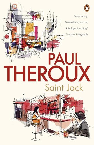 Saint Jack - Paul Theroux