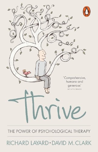 Thrive: The Power of Psychological Therapy (Paperback)