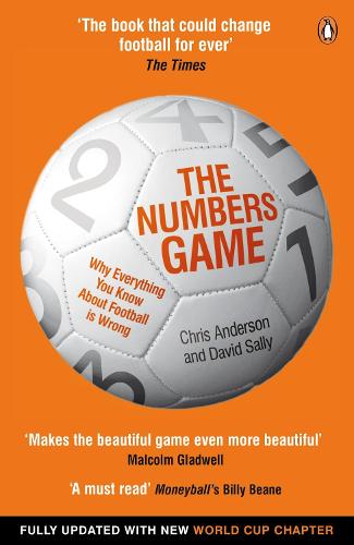 The Numbers Game: Why Everything You Know About Football is Wrong (Paperback)