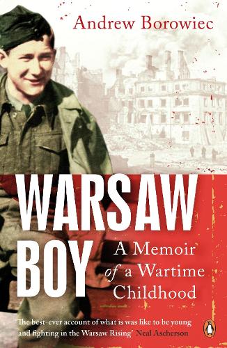 Warsaw Boy: A Memoir of a Wartime Childhood (Paperback)