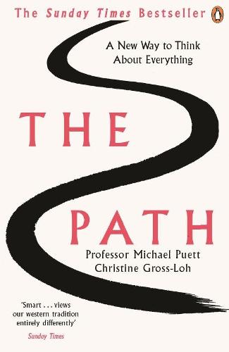 The Path: A new way to think about everything (Paperback)