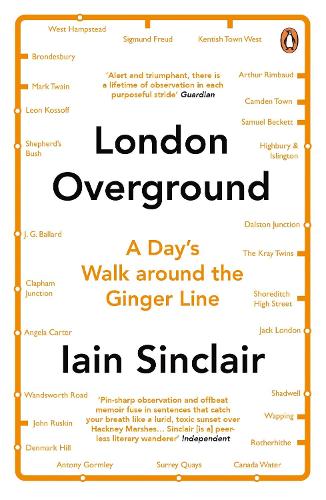 London Overground: A Day's Walk Around the Ginger Line (Paperback)