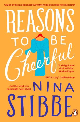 Reasons to Be Cheerful de Nina Stibbe 9780241974988