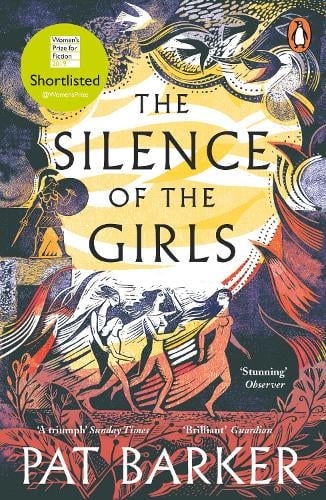 The Silence of the Girls by Pat Barker Waterstones