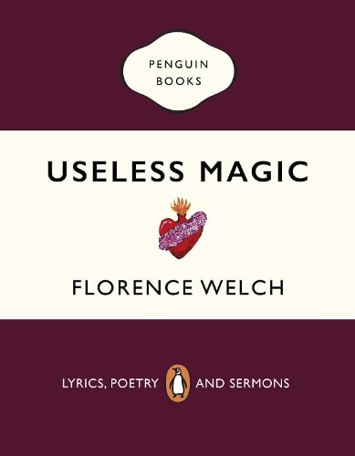 Useless Magic: Lyrics, Poetry and Sermons (Paperback)