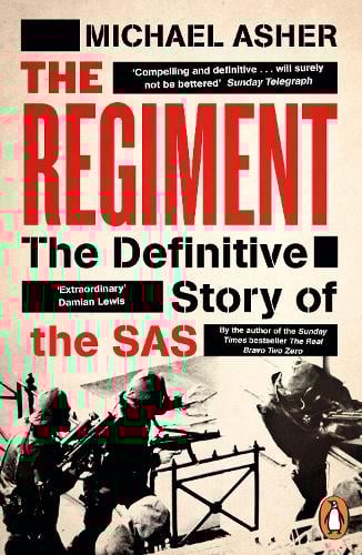 The Regiment: The Definitive Story of the SAS (Paperback)