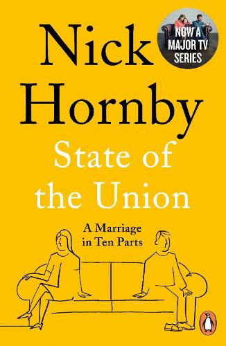 State of the Union: A Marriage in Ten Parts (Paperback)