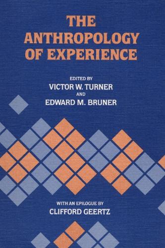 The Anthropology of Experience (Paperback)