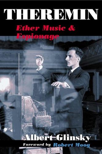 University of Illinois Press Theremin