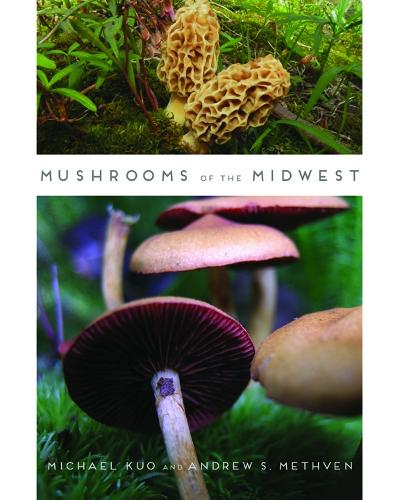 Mushrooms of the Midwest (Paperback)