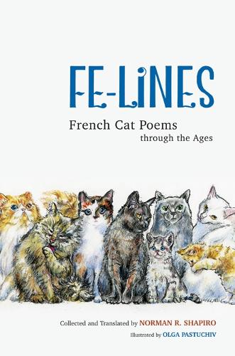 Fe-Lines: French Cat Poems through the Ages (Paperback)