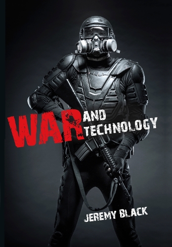 War and Technology (Hardback)